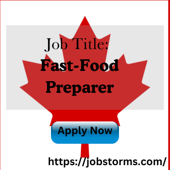 Fast-Food Preparer Job in Calgary